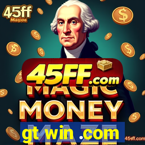 gt win .com